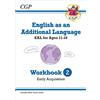 CGP Books English as an Additional Language (EAL) for Ages 11-16 - W (Tascabile)