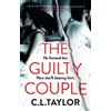 C.L. Taylor The Guilty Couple (Tascabile)