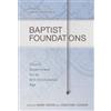 John S. Hammett Baptist Foundations (Copertina rigida)