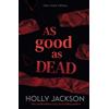 Holly Jackson As Good As Dead (Tascabile)