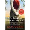 Julia Quinn Ten Things I Love About You (Tascabile)