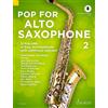 Uwe Bye Pop For Alto Saxophone 2 Band 2 (Tascabile)