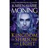 Karen Marie Moning Kingdom of Shadow and Light (Tascabile) Fever