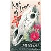 J M Coetzee Age of Iron (Tascabile) Penguin Essentials