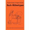 Dietmar Krämer Bach-Blütentypen leicht erkannt anhand markanter Pa (Tascabile)