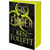 Ken Follett Til Eisfieber: Thriller. Ein tödlicher Virus, ein Schnee (Tascabile)