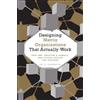 Jay R. Galbrait Designing Matrix Organizations that Actually (Copertina rigida)
