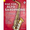 Pop For Alto Saxophone 3 Band 3 (Tascabile)