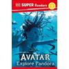 Feyi Oyesanya DK Super Readers Level 2 Avatar Explore Pandora (Tascabile)