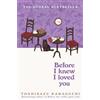 Palgrave Macmillan Before I Knew I Loved You: by Toshikazu Kawaguchi: 6