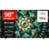 TCL 98Q7C - Smart TV QD‑Mini LED 4K HDR10+ da 98", 3.000nit | Dolby Vision IQ & Atmos, HVA Panel, 144Hz Motion Clarity Pro, Game Master, Audio by Bang & Olufsen