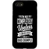 Funny Sayings & Funny Designs Custodia per iPhone SE (2020) / 7/8 Non sono completamente inutile (posso essere usato come cattivo esempio)