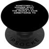 funny sarcastic joke quote directions to Divertente sarcastico umoristico indicazioni per la progettazione grafica delle persone PopSockets PopGrip Adesivo