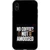 Coffee Moose Humor Morning Caffeine Custodia per iPhone XS Max No Coffee No I Am Moosed Moose Caffeina Umorismo