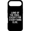 Sarcastic Observational Humor Statement Custodia per iPhone Air terra dei liberi tranne tutto il resto Witty Men Women