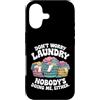 Laundry Day Humor Custodia per iPhone 17 Non preoccuparti del bucato, nessuno mi sta facendo neanche