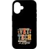 Vet Tech Veterinary Assistant Veterinari Custodia per iPhone 16 Retro Veterinario Tech In Progress Studente