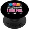 Happy Birthday Irene Buon compleanno Irene PopSockets PopGrip Adesivo