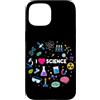 Funny Scientist Student Physics Science Custodia per iPhone 15 Amo la scienza Divertente Fisica Chimica STEM Scienza Nerd