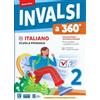 Raffaello INVALSI a 360°. Italiano. Per la classe 2° elementare