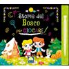 Moon Storie del bosco per giocare scratch. Ediz. a colori. Con pennino