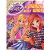 Edicart Il mondo delle Winx. World of Winx. Ediz. a colori