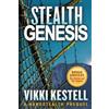 Vikki Kestell Stealth Genesis (Tascabile) Nanostealth