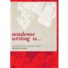 Terri Morley-Warner Academic Writing Is... (Tascabile)