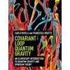 Carlo Rovelli Francesca Vidott Covariant Loop Quantum Gravit (Copertina rigida)