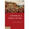 David J. Bederman Custom as a Source of Law (Tascabile)