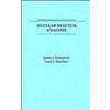 James J. Duderstadt Louis J. Hamilton Nuclear Reactor Analysis (Tascabile)