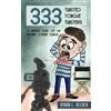 Byron L. Reeder Three hundred & Thirty-Three Twisted Tongue Twisters (Tascabile)