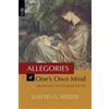 David G Riede Allegories of One's Own Mind (Tascabile)