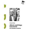 Claude Delay Alberto und Diego Giacometti (Copertina rigida)