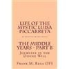 Frank Rega Life of the Mystic Luisa Piccarreta (Tascabile)