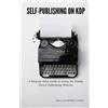 Paul Gutiérrez Covey Self-Publishing on KDP (Tascabile) Amazon How-To