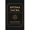 Anna Kingsford Intima Sacra (Copertina rigida)