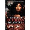 Tony Daniels The Plug's Ruthless Daughter 2 (Tascabile)