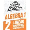Alex Joujan Summit Math Algebra 1 Book 2 (Tascabile)