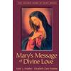 Mark L. Prophet Mary's Message of Divine Love (Tascabile)