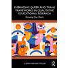 LJ Slovin Sam S Embracing Queer and Trans Frameworks in Qualitative (Tascabile)