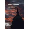 Amy Melissa McKay Stealth Lobbying (Tascabile)