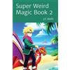 J F Moth Super Weird Magic Book 2 (Tascabile)