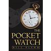 Bill Flynn The Pocket Watch (Tascabile)