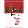 Toshikazu Kawaguchi Before the Coffee Gets Cold (Tascabile) (PRESALE 08/10/2026)