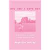 Angelica Ashley You Can't Save Her (Tascabile)