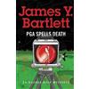 James y Bartlett P.G.A. Spells Death (Tascabile) Hacker Golf Mystery