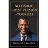 Reginald Bullock Becoming the Best Version of Yourself (Copertina rigida)
