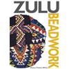 Eleanor Preston-Whyte Zulu beadwork (Tascabile)
