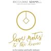 Ricci-Jane Adams Love Notes to the Divine (Copertina rigida)